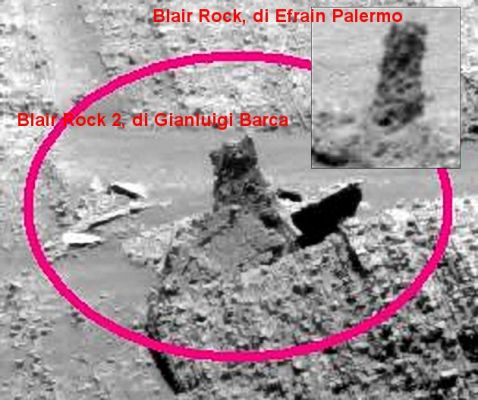 "Blair Rock" 1 e 2: is this the one and the same?!? - Sol 281
Secondo Voi - e la domanda non � affato oziosa! - il "Periscopio di Roccia" individuato dal Dr Barca e la "Blair Rock" isolata da Efrain Palermo sono lo stesso rilievo visto da angolazioni diverse o sono rilievi diversi?

E se fossero realmente rilievi diversi, allora come fare a spiegare questa loro STRAORDINARIA somiglianza?

Fateci sapere che cosa ne pensate!...
Parole chiave: Martian Surface - Extremely Controversial Surface Feature - Controversial Frame