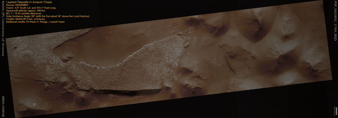 Layered Deposits in Aureum Chaos (CTX Frame - Absolute Natural Colors; credits: Dr Paolo C. Fienga - Lunexit Team)
This observation shows an Outcrop of a large slab of Layered Deposits in Aureum Chaos.
Chaotic Terrains on Mars are disorganized regions of Blocks and Large Mounds which appear to have been produced by the collapse of pre-existing terrain. They are often associated with giant Outflow Channels, and they may have been the source of the water that carved the Channels. 
This link is an important part of understanding the history of water on Mars. One way to address this is to study the rocks left behind in the Chaotic Terrains. 

The Outcrop shown in the following EDM is several kilometers across and light-toned. It has a slab-like appearance, with relatively steep edges and a flat top, although the top has many small Knobs and Spires. In places, particularly along the West edge of the main slab, it is clear that the light material is composed of many fine layers, which are eroding in a stepped fashion due to the variable resistance of the layers. The flat surface of the Outcrop is partially coated with Dark Dust, obscuring its light tone.
Along the edges, the Outcrop is breaking into boulders and eroding away, but it is strong enough that it preserves steep Slopes, particularly on the Eastern Edge. 

Away from the large slab, the image consists of Hills and Mounds characteristic of Chaotic Terrain. Little detail is visible on the Mounds. The low areas have been partially covered by wind-blown Sand or Dust, forming the pervasive Ripples seen in the image. Light material can be seen under the Ripples in a few places, indicating that the light layered deposits extend farther than just the slab.
Parole chiave: Mars from orbit - Layered Deposits - Aureum Chaos