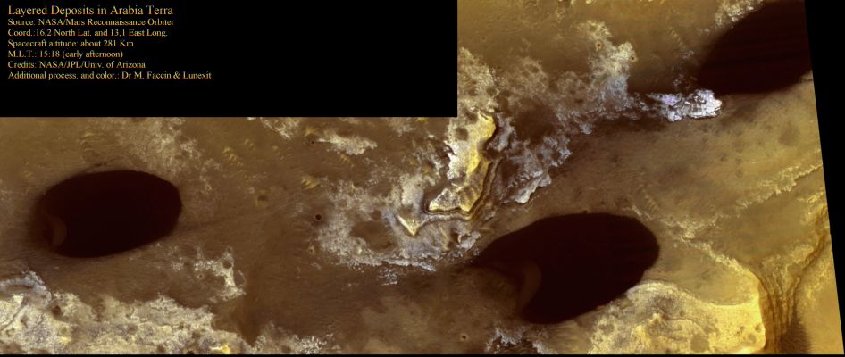 Layered Deposits in Arabia Terra Region (True Colors; credits: Dr M. Faccin & Lunexit)
This image shows the floor of an Unnamed Impact Crater in Arabia Terra that has Layered Deposits. There are many craters in this Region where layering is observed.

These layers are often exposed along the sides of large isolated mounds, small knobs and mesas, and other positive relief features. In some cases, the layering is expressed as narrow sinuous ridge-like structures along crater floors.
The presence of Layered Deposits is of particular interest because these materials are not likely to be related to the impact event, but rather post-impact infill of the crater. Modification of the deposits has now revealed layers of material.

HiRISE and other instruments onboard the Mars Reconnaissance Orbiter may provide more clues to the origin of the these deposits.
Parole chiave: Mars from orbit - Arabia Terra Region