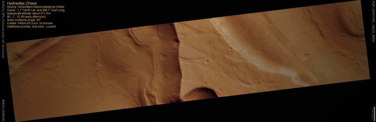 A "segment" of Hydraotes Chaos (natural colors; credits: Lunexit)
Hydraotes Chaos is an Equatorial Region of Chaotic Terrain located near some of the large outflow channels on Mars. Chaotic terrain near the Outflow Channels (ancient flood channels) is thought to form when ices beneath the surface rapidly become liquid or gaseous and escapes, and the remaining solid material collapses.

Chaotic terrain is called “chaotic” because it consists of a large jumble of randomly shaped Mesas (Hills) and Troughs. Many regions of Chaotic Terrain are located at the head (start) of the outflow channels, suggesting that the origins of the two classes of feature might be related to each other.
The Mesa located in the center of the image has elongated depressions that might be evidence of past fluvial activity.

Nota: questo dettaglio si riferisce ad una zona "famosa" per gli Eso-Archeologi...Quale?
Ma è la zona su cui dovrebbe sorgere la famosa "Città di Hydraotes Chaos", la Città del Bacino Alluvionale che è stata "vista" da illustri personaggi quali il Dr J. Skipper, il Dr R. Hoagland ed il nostrano Ing. E. Piccaluga. 
Ora, avendo questa immagine davanti (che PARLA DA SOLA!), noi ci aspetteremmo due reazioni da questi personaggi: 

1) se vogliono essere coerenti, allora devono dire che l'immagine è falsa o che è stata taroccata, per nascondere la "Città" oppure 
2) se vogliono essere onesti devono cospargersi il capo di cenere, chiedere scusa alle migliaia di Appassionati presi per il fondo-schiena e quindi dedicarsi ad altra professione.

Purtroppo, però, costoro non faranno nulla di tutto ciò: costoro ignoreranno l'immagine e continueranno per la loro strada, fatta di bugie, traveggole e speculazioni pseudo-scientifiche a sfondo commerciale.
Parole chiave: Mars from orbit - Hydraotes Chaos