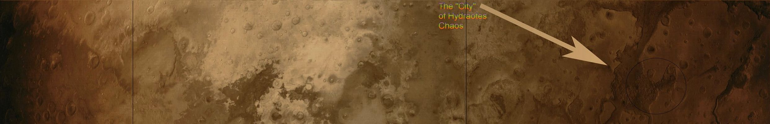 The Great Hoax of Hydraotes Chaos (2 - context frame; credits: Dr G. Barca; additional process. by Lunexit)
Perchè la Regione di Hydraotes si chiama "Chaos", quando il complesso al quale essa accede (in quanto porzione marginale ed esterna) NON contempla questo attributo? 
La risposta, come quasi sempre avviene, è (in parte) contenuta nella domanda stessa: la Regione di Hydraotes è un "Chaos" (in senso geologico, come ovvio...), mentre la Vallis Marineris è un Canyon System.

Da "Wikipedia":"Chaos è un termine latino, derivante dal greco, utilizzato comunemente in esogeologia per descrivere regioni sconnesse e geologicamente disordinate sulla superficie dei corpi celesti. Le regioni caotiche si originano generalmente a causa di un affondamento irregolare del terreno; la superficie appare in questi casi frantumata in blocchi dai contorni irregolari. Il termine chaos si applica a formazioni presenti su Marte e sul satellite di Giove Europa".

Chaos, quindi, equivale sostanzialmente a "terreno irregolare, sconnesso, fratturato etc.". 

Secondo Voi la Vallis Marineris, nella sua globalità, è un terreno "irregolare, sconnesso, fratturato" ergo, in una sola parola "caotico"? No.
La Vallis Marineris è una regione di Canyons e basta. Certo, a mano a mano che ci si muove al suo interno e, nel caso di specie, procedendo verso l'Est del Pianeta Rosso, essa cambia e si ricaratterizza, diversificandosi dal suo "core". Insomma: tante parole per dire che, al pari di quanto accade sulla Terra, prima o poi una regione che presenta delle caratterizzazioni geologiche di un certo tipo "finisce" e ne inizia un'altra.
Una "nuova regione" che presenta delle caratterizzazioni diverse e che quindi, come la Logica suggerisce, merita anche un "nome" diverso. Questo è il rapporto esistente tra la Vallis Marineris ed Hydraotes Chaos.

Da ciò consegue un fatto piuttosto semplice: dire che Hydraotes Chaos, in una sua zona, è "particolare e NON naturale" perchè è completamente diverso dalla Vallis Marineris equivale a dire che la Valle d'Aosta è particolare e non naturale perchè, pur essendo parte dell'Italia, è completamente diversa dall'Umbria. Una Logica davvero sconcertante, come potete capire...

Ma che dire, poi, degli "angoli retti", come delle "strade" e delle "piazze" e compagnia bella? Noi diciamo una cosa sola: operando un super-stretch su un frame a BASSA RISOLUZIONE si creano SEMPRE degli image artifacts i quali si risolvono in "angoli retti", "pseudo-strade", "pseudo-città", in generale, in "pseudo-rilievi". 

Non ci credete? Guardate il nostro extra detail mgnf (il frame n. 3 che chiude questa carrellata di scemenze planetarie): noi non cercavamo la bufala! Ci siamo limitati ad ingrandire il dettaglio controverso del context-frame originale.
Risultato? Strade, piazze, angoli ed image-artifacts vari, per tutti i gusti e per tutte le tendenze.

Andate a vedere!
Parole chiave: Mars from orbit - Hydraotes Chaos Region